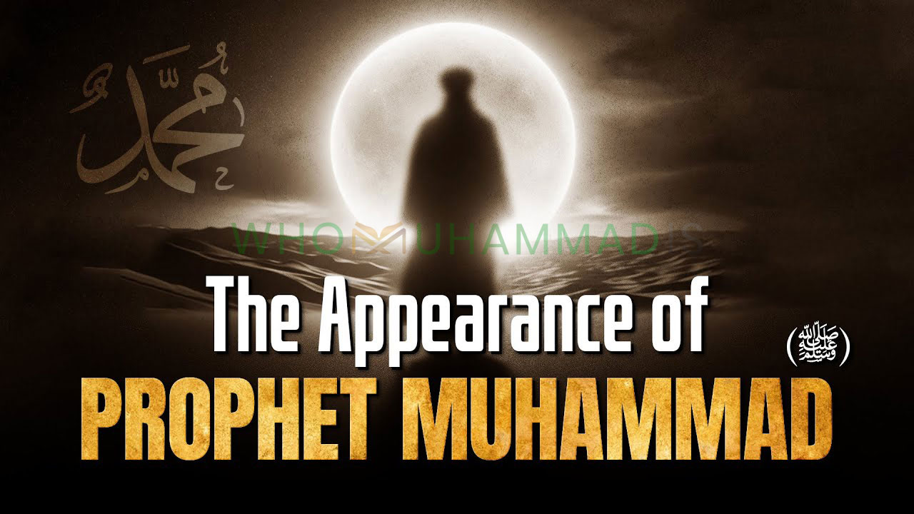 What Did Prophet Muhammad Look Like?