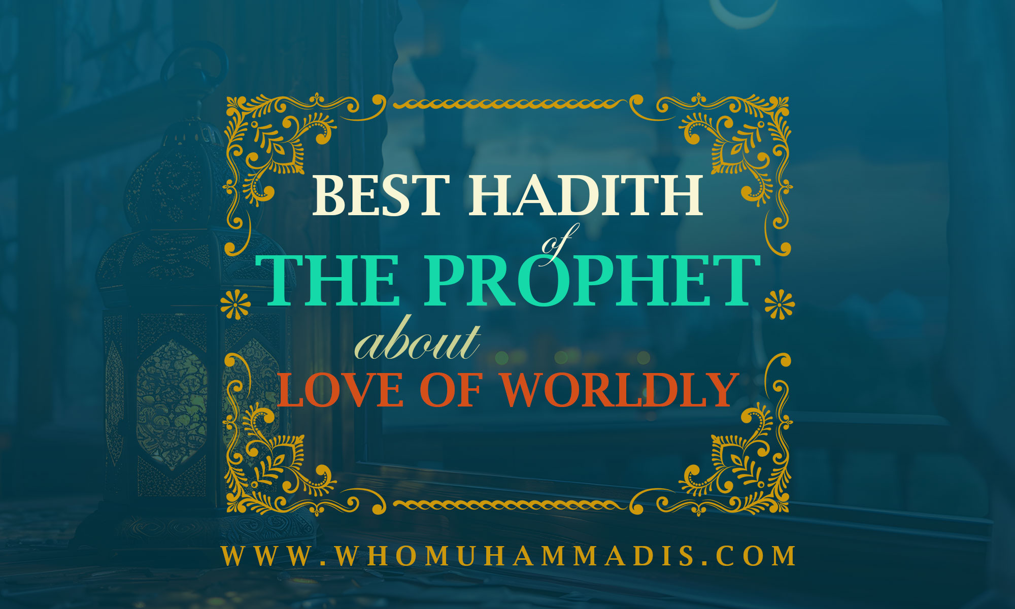 24 Hadith of the Prophet Muhammad about Ramadan